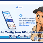 How to Verify Your GCash Account (Fully Verified)