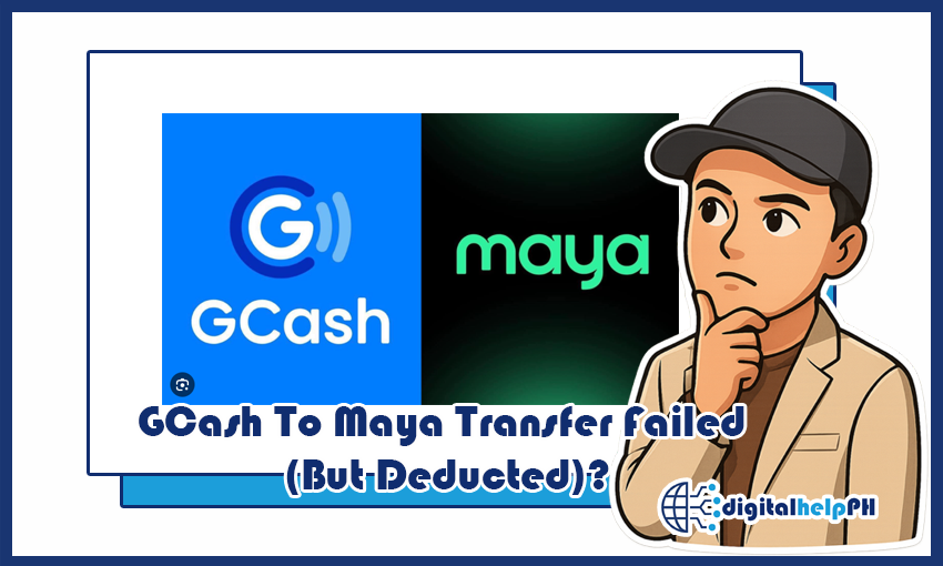 GCash to Maya Transfer Failed But Deducted? My Personal Guide to Getting Your Money Back (2025)