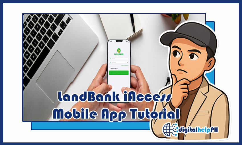 landbank iAccess mobile app tutorial