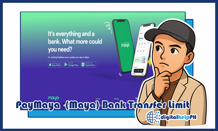 paymaya bank transfer limit 2025