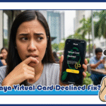 Maya virtual card declined fix